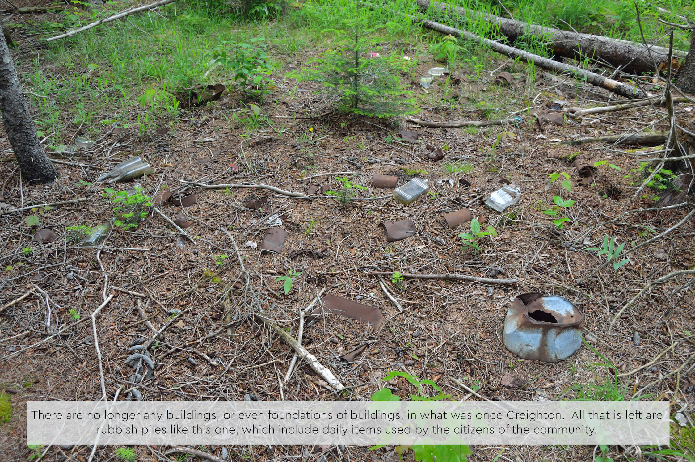 Scattered debris in Creighton, remains of a former settlement.